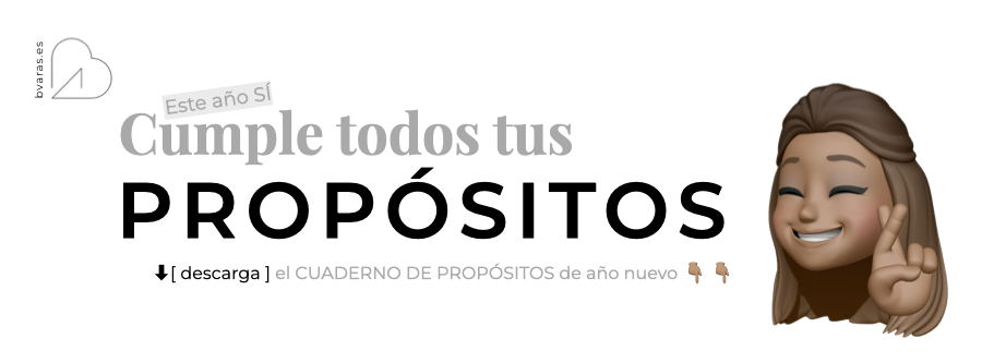 bvaras.es- como cumplir tus propositos de año nuevo - este año si cumple todo lo que te propongas 