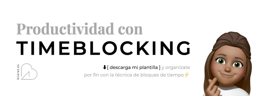 bvaras.es guia de productividad diaria con time bloking plantilla gratis - timeblocking - timeboxing - bloques de tiempo - plantilla de horario - rutina diaria bvaras.es - productividad diaria con la tecnica timeblocking plantilla TIMEBLOCKING PDF gratis descargar plantilla - mejora tu organización diaria y logra aumentar la productividad con la técica de los bloques de tiempo - timeblocking - timeboxing - bloques de tiempo - plantilla de horario - rutina diaria